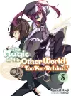 The Magic in this Other World is Too Far Behind! Volume 3 cover