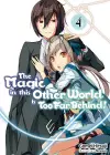 The Magic in this Other World is Too Far Behind! Volume 4 cover