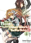 The Magic in this Other World is Too Far Behind! Volume 5 cover