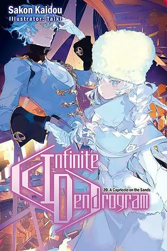 Infinite Dendrogram: Volume 20 (Light Novel) cover