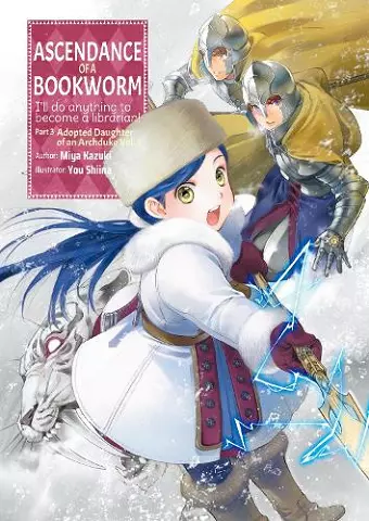 Ascendance of a Bookworm: Part 3 Volume 3 cover