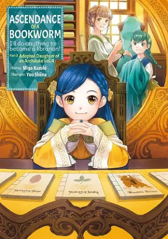 Ascendance of a Bookworm: Part 3 Volume 4 cover