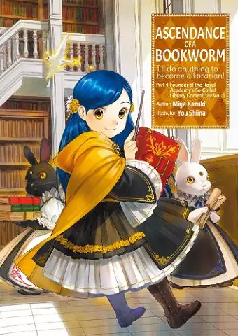 Ascendance of a Bookworm: Part 4 Volume 1 cover