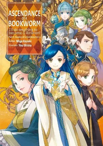 Ascendance of a Bookworm: Part 5 Volume 6 (Light Novel) cover