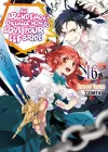 An Archdemon's Dilemma: How to Love Your Elf Bride: Volume 16 cover