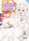 An Archdemon's Dilemma: How to Love Your Elf Bride: Volume 18 (Light Novel) cover