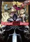 The Unwanted Undead Adventurer (Light Novel): Volume 1 cover