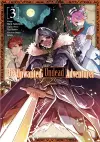 The Unwanted Undead Adventurer (Manga): Volume 3 cover