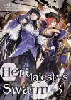 Her Majesty's Swarm: Volume 3 cover