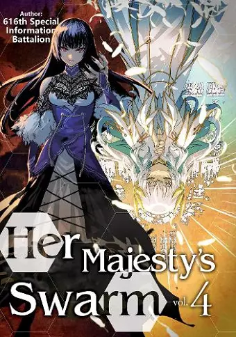 Her Majesty's Swarm: Volume 4 cover