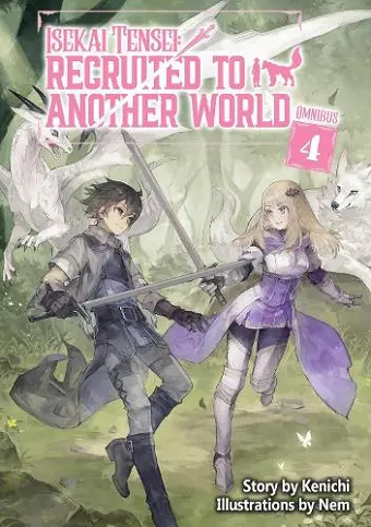 Isekai Tensei: Recruited to Another World: Omnibus 4 (Light Novel) cover