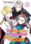 My Next Life as a Villainess: All Routes Lead to Doom! Volume 1 cover