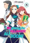 My Next Life as a Villainess: All Routes Lead to Doom! Volume 8 cover