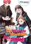 My Next Life as a Villainess: All Routes Lead to Doom! Volume 11 cover