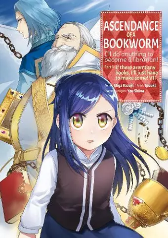 Ascendance of a Bookworm (Manga) Part 1 Volume 7 cover