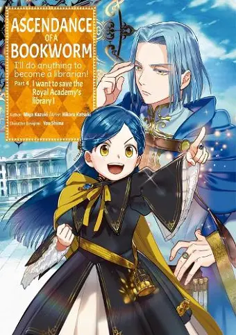 Ascendance of a Bookworm (Manga) Part 4 Volume 1 cover