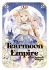 Tearmoon Empire: Volume 11 (Light Novel) cover