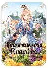 Tearmoon Empire: Volume 15 (Light Novel) cover