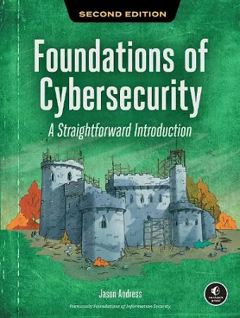 Foundations of Cybersecurity, 2nd Edition cover