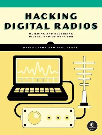 Hacking Digital Radios cover