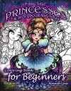 Fairy Tale Princesses & Storybook Darlings Coloring Book for Beginners cover