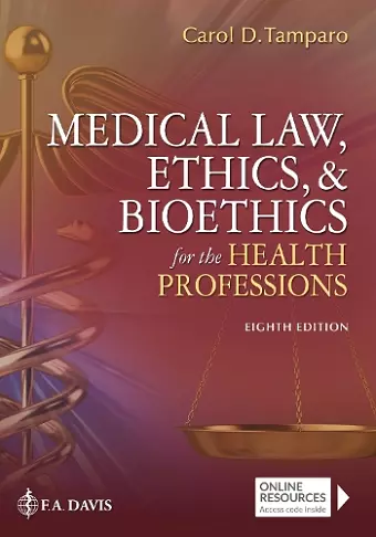 Medical Law, Ethics, & Bioethics for the Health Professions cover