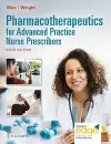 Pharmacotherapeutics for Advanced Practice Nurse Prescribers cover