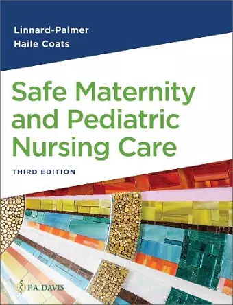 Safe Maternity & Pediatric Nursing Care cover