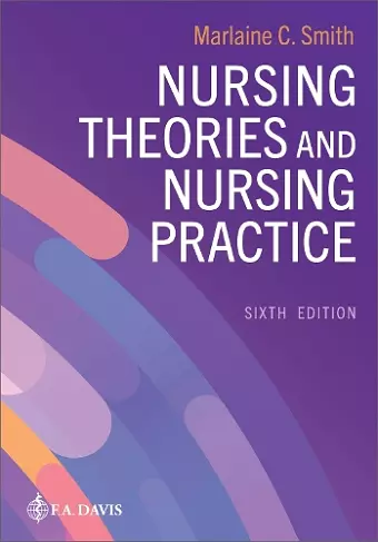 Nursing Theories and Nursing Practice cover