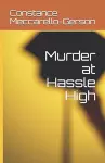 Murder at Hassle High cover