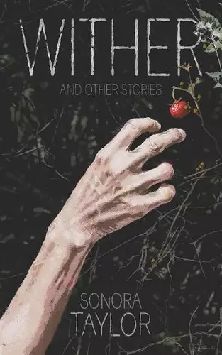 Wither and Other Stories cover