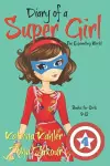 Diary of a SUPER GIRL - Book 4 cover