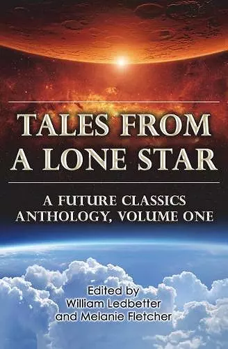 Tales From a Lone Star cover