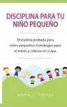 Disciplina para tu niño pequeño cover