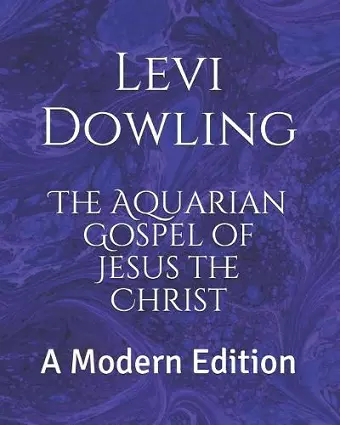 The Aquarian Gospel of Jesus the Christ cover