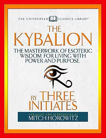 The Kybalion (Condensed Classics) cover