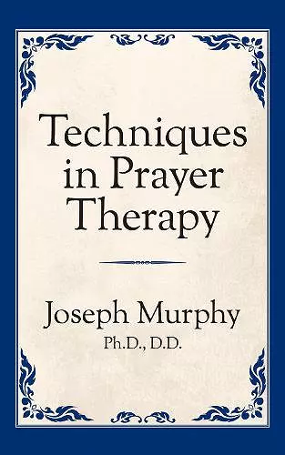 Techniques in Prayer Therapy cover