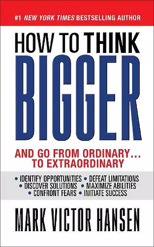 How to Think Bigger cover
