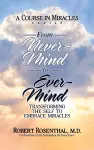 From Never-Mind to Ever-Mind cover