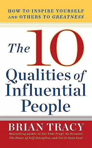 The 10 Qualities of Influential People cover