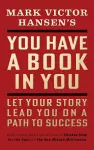 You Have a Book in You - Revised Edition cover