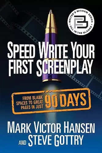 Speed Write Your First Screenplay cover