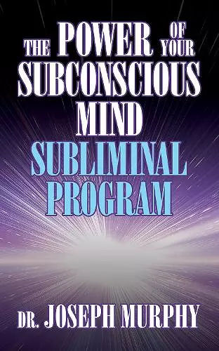 The Power of Your Subconscious Mind Subliminal Program cover