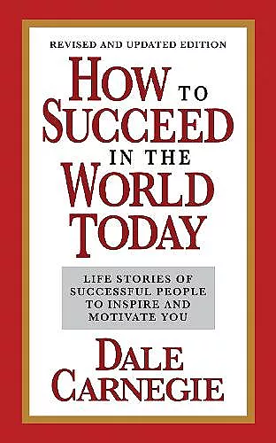 How to Succeed in the World Today Revised and Updated Edition cover