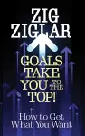 Goals Take You to The Top! cover