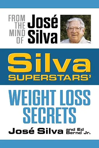 Silva Superstars' Weight Loss Secrets cover
