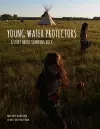 Young Water Protectors cover