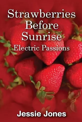 Strawberries Before Sunrise cover