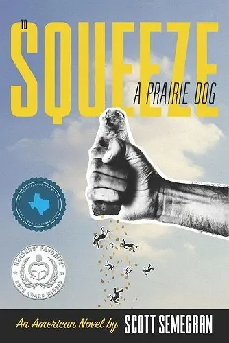 To Squeeze a Prairie Dog cover