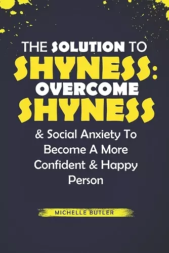 The Solution To Shyness cover